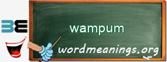 WordMeaning blackboard for wampum